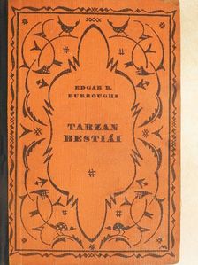 Edgar Rice Burroughs - Tarzan bestiái [antikvár]