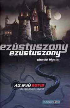 HIGSON, CHARLIE - Ezüstuszony [antikvár]