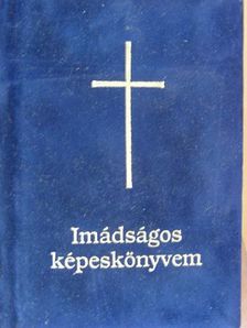 Blaskó Mária - Imádságos képeskönyvem [antikvár]
