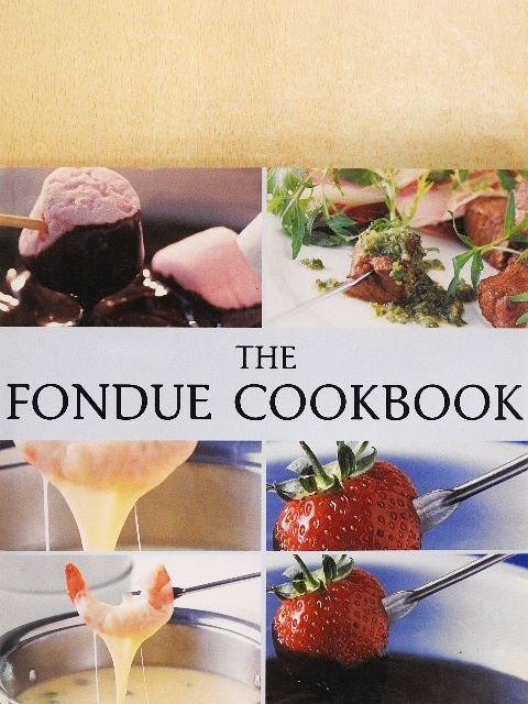The Fondue Cookbook [antikvár]