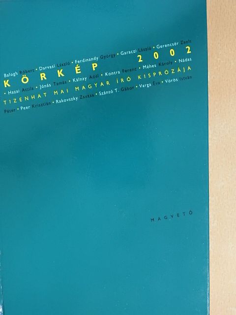 Balogh Róbert - Körkép 2002 [antikvár]