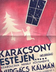 Szabolcska Mihály, Murgács Kálmán - Karácsony estéjén... [antikvár]