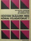 Dr. Balázs Lórántné - Hogyan oldjunk meg kémiai feladatokat? [antikvár]