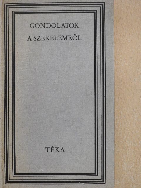 Arthur Schopenhauer - Gondolatok a szerelemről [antikvár]