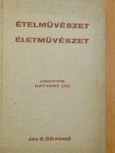 Arthur MacGowern - Ételművészet, életművészet [antikvár]