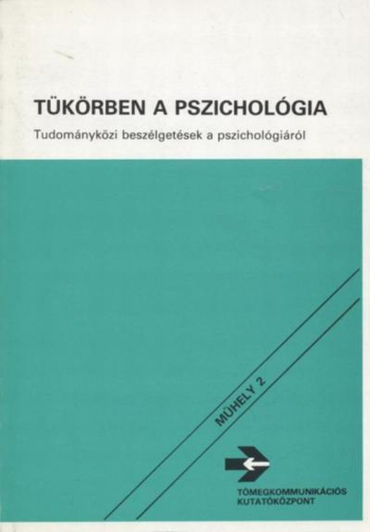 Halász Gábor - Tükörben a pszichológia [antikvár]