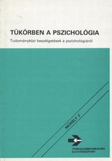 Halász Gábor - Tükörben a pszichológia [antikvár]