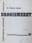 Dr. Váradi József - Drogismeret [antikvár]