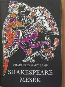 Charles Lamb - Shakespeare mesék [antikvár]