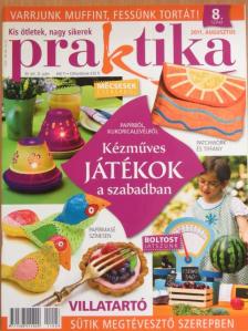 Praktika 2011. augusztus [antikvár]