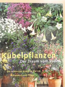Christoph Köchel - Kübelpflanzen [antikvár]