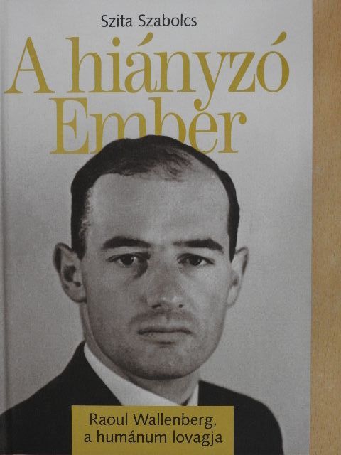 Szita Szabolcs - A hiányzó Ember [antikvár]