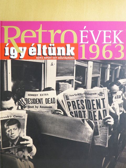 Széky János - Így éltünk 1963 [antikvár]