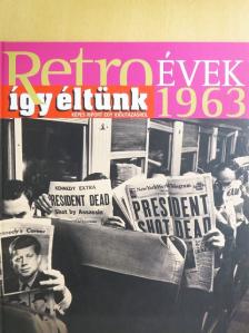 Széky János - Így éltünk 1963 [antikvár]