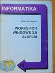 Módos Gábor - Works for Windows 3.0 alapjai [antikvár]
