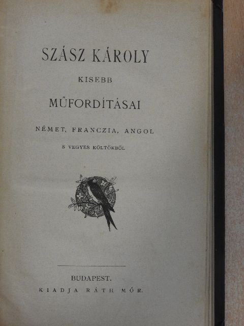 Alfred de Vigny - Szász Károly kisebb műfordításai [antikvár]