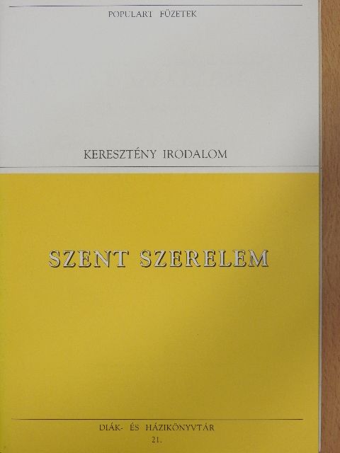 Hrabanus Maurus - Szent szerelem [antikvár]