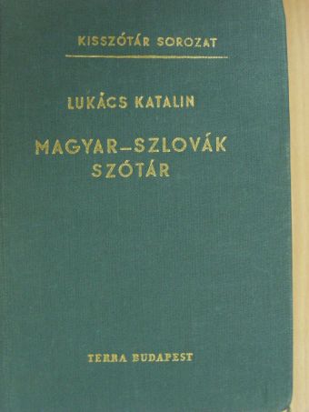 Lukács Katalin - Magyar-szlovák szótár [antikvár]