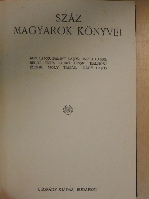 Ady Lajos - Száz magyarok könyvei VI. [antikvár]