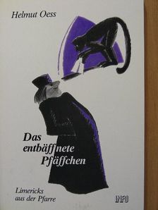 Helmut Oess - Das entbäffnete Pfäffchen [antikvár]