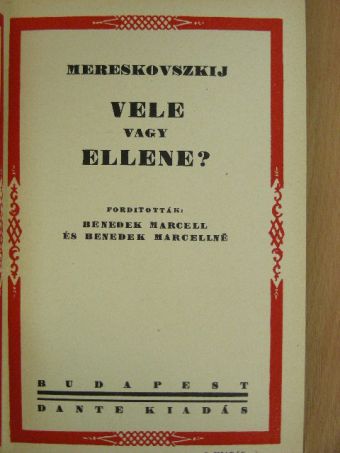 Mereskovszkij - Vele vagy ellene? [antikvár]