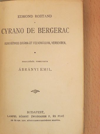 Edmond Rostand - Cyrano de Bergerac/A Sasfiók [antikvár]