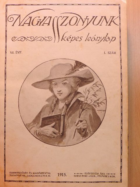 Dr. Radványi Kálmán - Nagyasszonyunk 1915. szeptember-1916. június [antikvár]