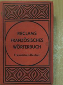 Reclams französisches Wörterbuch 1. [antikvár]