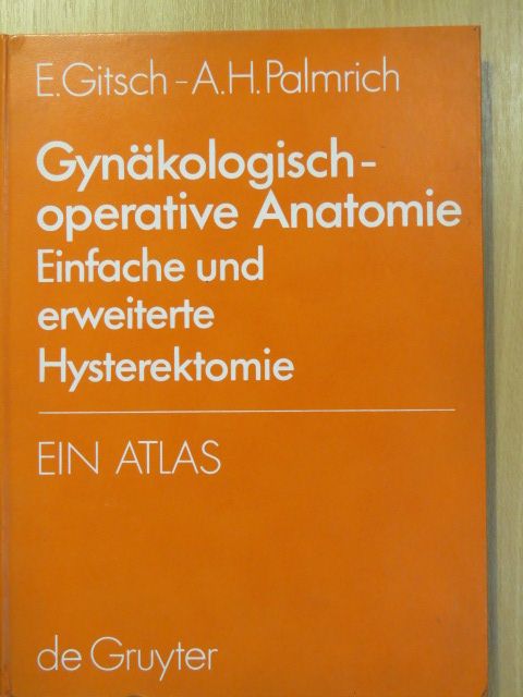 Dr. Adolf Hans Palmrich - Gynäkologisch-operative Anatomie [antikvár]