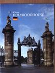 Alan Bold - Schloss Holyroodhouse [antikvár]