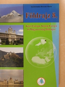 Szentirmainé Brecsok Mária - Földrajz 8. [antikvár]