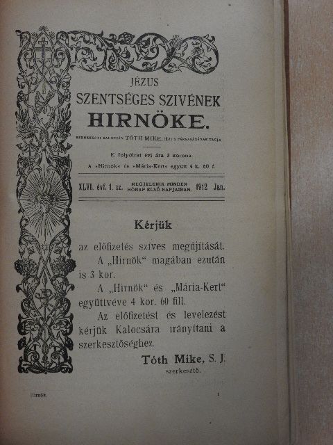 Bognár Gergely - Jézus Szentséges Szivének Hirnöke 1912. január-december [antikvár]