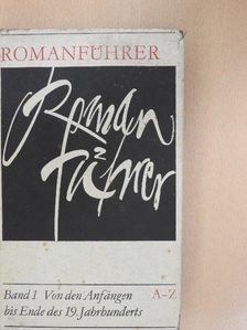 Dr. Heinz Arnold - Der deutsche, österreichische und schweizerische Roman [antikvár]