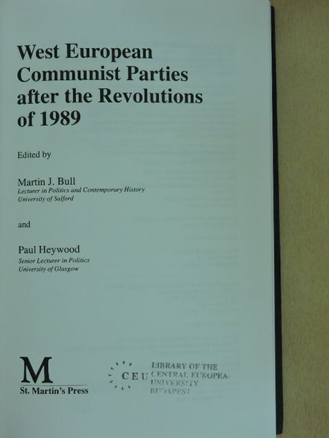 Alan David Stoleroff - West European Communist Parties after the Revolutions of 1989 [antikvár]