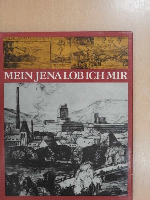 Ilse Knoll - Mein Jena lob ich mir [antikvár]