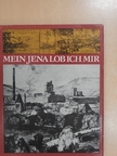 Ilse Knoll - Mein Jena lob ich mir [antikvár]