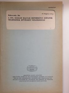 Bobrovszky Ida - A XVI. századi magyar református zsinatok végzéseinek művészeti vonatkozásai [antikvár]