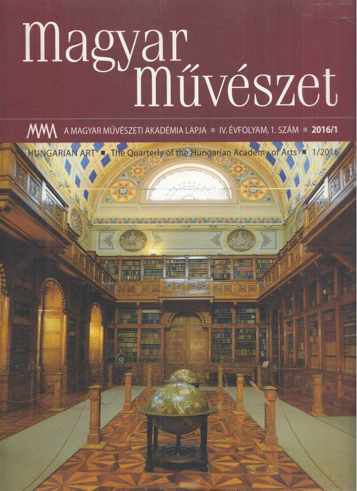 Kulin Ferenc - Magyar Művészet 2016/1 [antikvár]