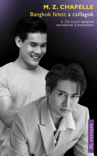 M.Z. Chapelle - Bangkok felett a csillagok [eKönyv: epub, mobi]