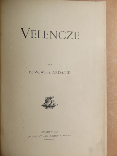 Dessewffy Arisztid - Velencze [antikvár]