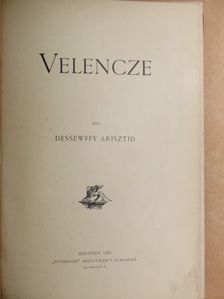 Dessewffy Arisztid - Velencze [antikvár]