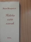Benedek Ferenc - Hálóba szőtt szavak [antikvár]