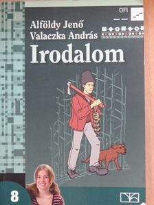 Alföldy Jenő - Irodalom 8. [antikvár]