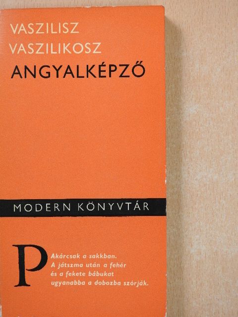 Vaszilisz Vaszilikosz - Angyalképző [antikvár]