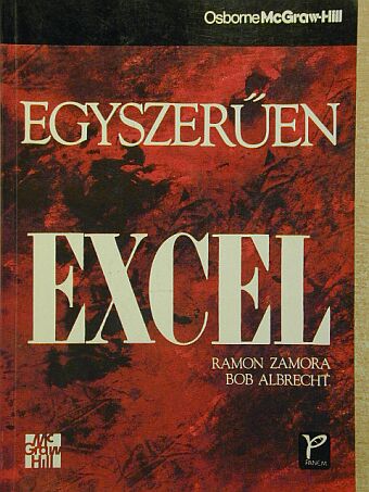 Bob Albrecht - Egyszerűen Excel [antikvár]