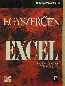 Bob Albrecht - Egyszerűen Excel [antikvár]