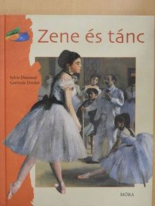 Gertrude Dordor - Zene és tánc [antikvár]