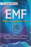 Dr. Joseph Mercola - EMF - elektromagnetische Felder [antikvár]