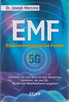 Dr. Joseph Mercola - EMF - elektromagnetische Felder [antikvár]