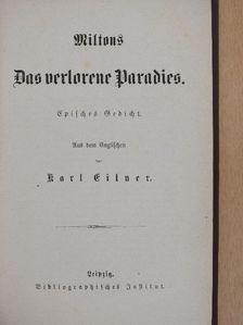 John Milton - Miltons Das Verlorene Paradies (gótbetűs) [antikvár]